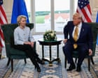 Trump gives EU until 4 July to ratify trade deal or face ‘much higher’ tariffs