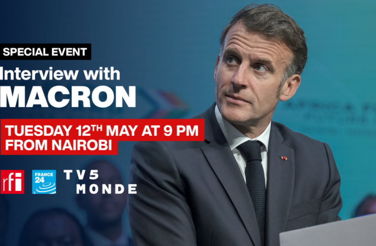 Exclusive: Emmanuel Macron interview on FRANCE 24, Tuesday May 12 at 9pm