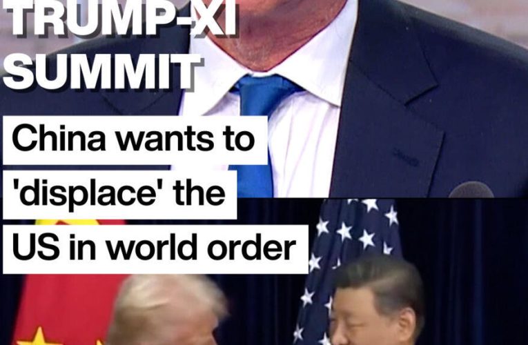 Trump-Xi Summit: China wants to ‘displace’ the US in world order